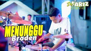 MENUNGGU CAK BRODEN EO EO EO // FARIS KENDANG & FRIENDS BERSAMA KEVIN MUSIC