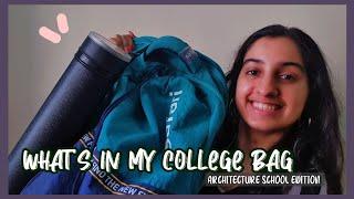 whats in my college bag !! (Architecture school edition)