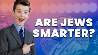 The Secret to Jewish Intelligence  | Unpacked