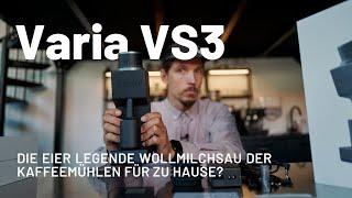 Varia VS3 | die Mühle für alles?