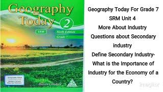 Geography Today for grade 7  secondary industry