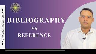 Difference between bibliography and reference