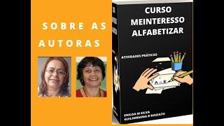 Sobre a Autoras do Curso Meinteresso Alfabetizar