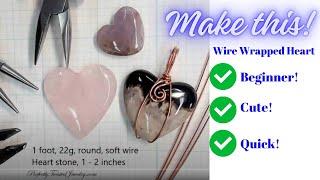 Wire Wrap a Heart Stone! ️ Beginner! Cute, Quick Pendant