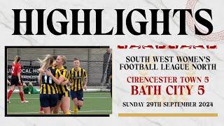 𝗛𝗜𝗚𝗛𝗟𝗜𝗚𝗛𝗧𝗦 | Cirencester Town Ladies v Bath City Women l South West Women's Football Lge l 8 Sep '24