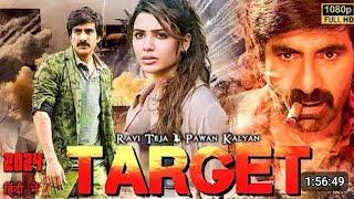 RAVI Teja New Movie 2024 - "Target" Full Hindi Dubbed New Movie | South Hindi Dubbed Movie 24