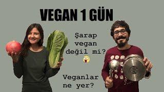 1 Gün VEGAN Beslendik - Vegan Olmak Çok mu Zor? Veganlar Ne Yer, Ne Yemez? Vegan Yemek Tarifleri!