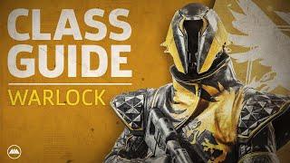 Destiny 2 - Warlock Class Guide