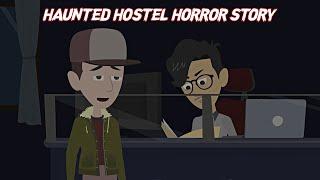 Haunted Hostel Horror Story | Animated Stories In Hindi