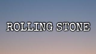 BRENT FAIYAZ - ROLLING STONE ( LYRICS )