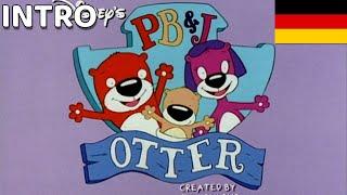 PB&J Otter | Intro (GERMAN/DE)
