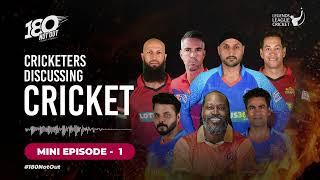 Cricketers Comment on the Journey of Cricket | Mini Episode - 1 | @ramanraheja | LLCT20