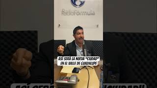 Armando Ayala, alcalde de Ensenada, explicó qué es Sassy del Valle en Valle de Guadalupe