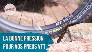 Conseils VTT - Trouver la bonne pression pour vos pneus