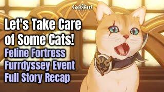 Feline Fortress Furrdyssey Event - Full Story Recap / Explained - Genshin Impact 4.5