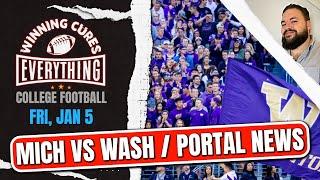 Michigan vs Washington CFP Prediction & Stats, Transfer Portal News & more!