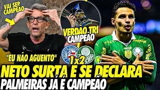 "TRI CAMPEÃO" NETO SURTA após VITÓRIA do PALMEIRAS! "VAI ser TRI CAMPEÃO" ANTIS ESTÃO DESESPERADOS!