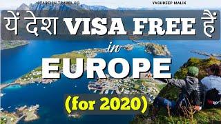 Visa Free Countries in Europe (India Citizens) - in Hindi / हिंदी में