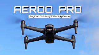 AEROO PRO - Payload Delivery & Fishing Drone - REVIEW