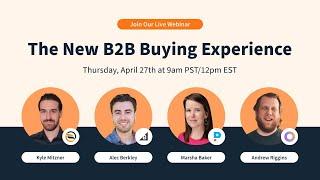 The New B2B Buying Experience