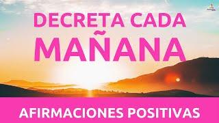 DECRETOS de la MAÑANA | AFIRMACIONES POSITIVAS para EMPEZAR el DIA | Motivacion Online