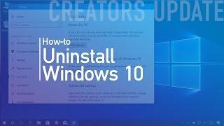 How to uninstall the Windows 10 Creators Update, go back to the Anniversary Update