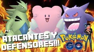 MEJORES ATACANTES Y DEFENSORES!!! | Pokémon GO | 8BitCR