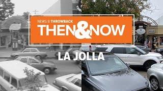 La Jolla Then & Now: Revisiting 1970s & '80s profiles on San Diego neighborhood