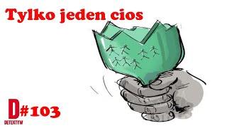 Detektyw #103 Tylko jeden cios