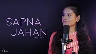 Sapna Jahan | Unplugged | Kajal Sharma | Sonu Nigam & Neeti Mohan | Anil maharana | Female Version