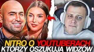 NITRO O YOUTUBERACH, KTÓRZY OSZUKUJĄ WIDZÓW