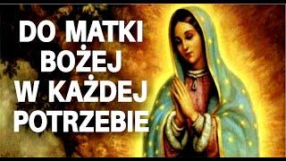 Modlitwa do Matki Bożej w każdej potrzebie