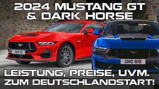 2024 Mustang GT & Dark Horse - Leistung, Preise, uvm. zum Deutschlandstart