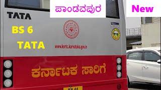 Brand New TATA BS 6 KSRTC Bus - Pandavapura ಪಾಂಡವಪುರ