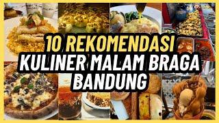 10 REKOMENDASI KULINER MALAM DI SEKITARAN BRAGA BANDUNG BUKA 24 JAM