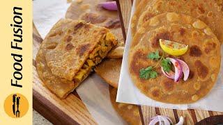 Chicken Pyaz Masala Paratha Ramadan Special Recipe by Food Fusion