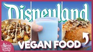 10 BEST Plant-Based & Vegan Foods at Disneyland EVERYONE Should Try (even non-vegans)