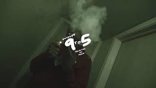 9 to 5 - UnoUp6 (prod. Dior) (Shot by Borgology) #UVT