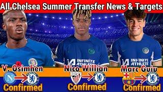 See ALL CHELSEA Confirmed Latest Summer TRANSFER News & Rumors |Transfer Targets 2024 With Osimhen