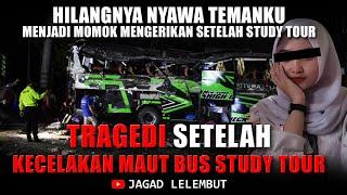 TRAGEDI !!! SETELAH KECELAKAAN MAUT BUS STUDY TOUR - Cerita Horor By Jagad Lelembut