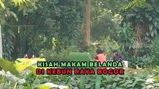 Kisah Makam Belanda Di Kebun Raya Bogor | SECRET STORY (29/09/22)