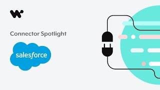 Salesforce + Workato | Custom automations that fit your business