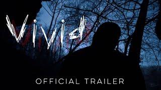 Vivid: Official Trailer