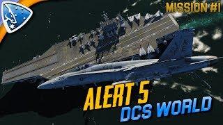 DCS World: Alert 5 | F/A-18C Hornet Campaign Mission #1