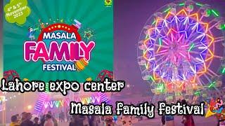 Lahore Expo center Masala Family festival 4th and 5th of November 2023! Enjoy •  Beauty and Food