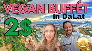 We found the best VEGAN Buffét in DaLat - Only 2 USD! Food tour, Vietnam 2024