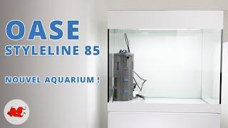 Oase StyleLine 85 - Nouvel aquarium