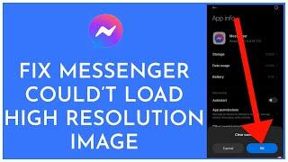 How to Fix Messenger Couldn't Load High Resolution Image || Messenger Issue || 2022