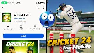 CRICKET 24 FINALLY DOWNLOAD FOR ANDROID | LICENSED TEAMS, REAL PLAYERS & MORE