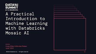 A Practical Introduction to Machine Learning with Databricks Mosaic AI